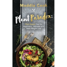 Plant Paradox Plant Based Diet for Beginners, Athletes and Ideal Weight Loss