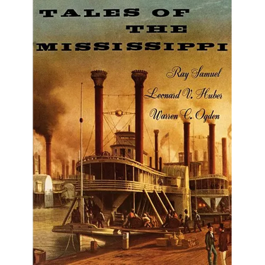 Tales of the Mississippi