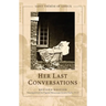 St. Thérèse of Lisieux: Her Last Conversations