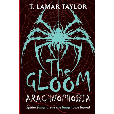 The Gloom: Arachnophobia