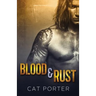 Blood & Rust