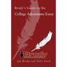 Brody's Guide to the College Admissions Essay