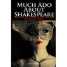 Much Ado About Shakespeare