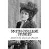 Smith College Stories
