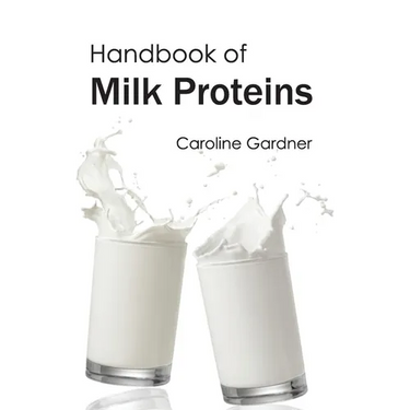 Handbook of Milk Proteins