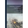 Greene County Catskills: "the Land of Rip Van Winkle" /