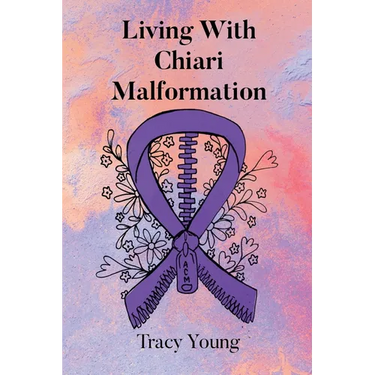 Living With Chiari Malformation