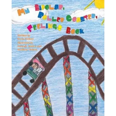 My Bipolar, Roller Coaster, Feelings Book