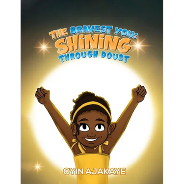 The Bravest You: Shining Through Doubt