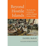 Beyond Hostile Islands: The Pacific War in American and New Zealand Fiction Writing