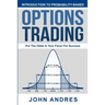 Introduction to Probability-Based Options Trading: Put The Odds In Your Favor For Success