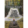 The Princess Knight