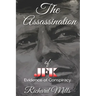 The Assassination of JFK: Evidence of Conspiracy
