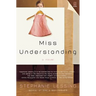 Miss Understanding
