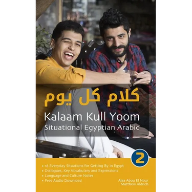 Situational Egyptian Arabic 2: Kalaam Kull Yoom