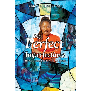 My Perfect Imperfections