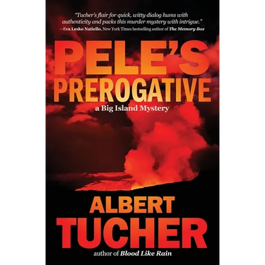 Pele's Prerogative