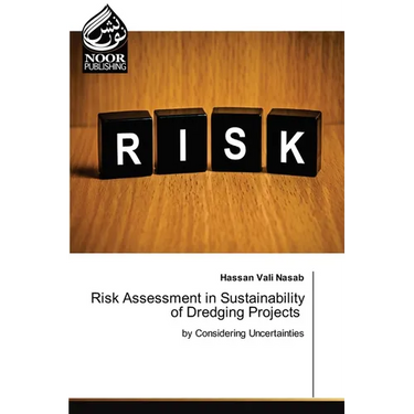 Risk Assessment in Sustainability of Dredging Projects