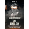 Dark Psychology and Manipulation
