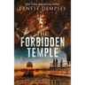 The Forbidden Temple: A Sean Wyatt Archaeological Thriller