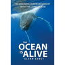 The Ocean Is Alive: Re-visioning Our Relationship with the Living Ocean