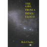 The Girl from a Small Cloud