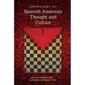 Anthology of Spanish American Thought and Culture