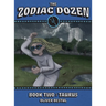 Taurus: Book Two in the Zodiac Dozen Series