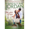 The Color of Love: A Christian Romance