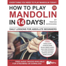 How to Play Mandolin in 14 Days: Daily Lessons for Absolute Beginners