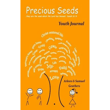 Precious Seeds Youth Journal
