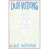Duh-Votions: Words of Wisdom for the Spiritually Challenged