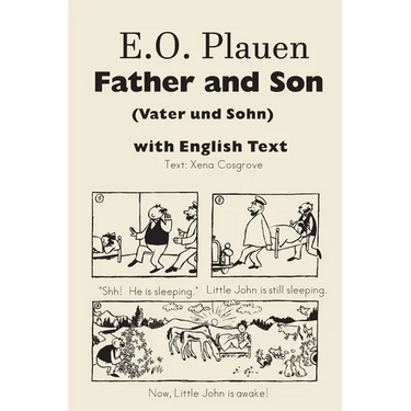E. O. Plauen Father and Son (Vater und Sohn) with English Text