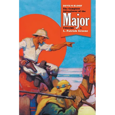 Devil's Kloof: The Complete Adventures of the Major, Volume 6