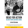 Ideas for Action: Relevant Theory for Radical Change