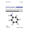 Biomaterials for Tissue Engineering