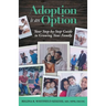 Adoption is an Option