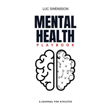 Mental Health Playbook - A Journal For Athletes