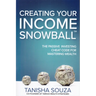 Creating Your Income Snowball: The Passive Investing Cheat Code for Mastering Wealth