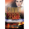 Summer Secrets: Grace Restored Series, Book 4