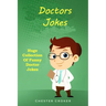Doctors Jokes: Huge Collection Of Funny Doctor Jokes