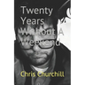 Twenty Years Without A Weekend