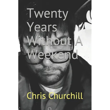 Twenty Years Without A Weekend