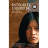 Integrity, 130,000 BC