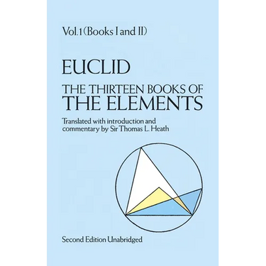 The Thirteen Books of the Elements, Vol. 1: Volume 1