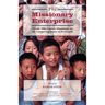 The Missionary Enterprise: Classic Discourses on the Conquering Power of the Gospel