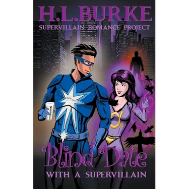 Blind Date with a Supervillain