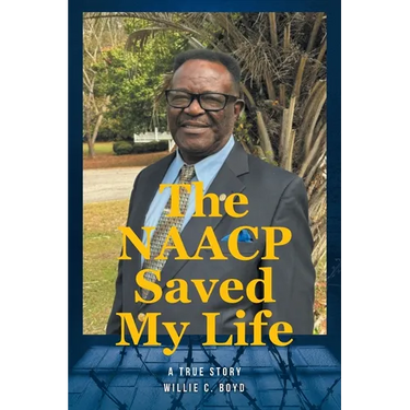The NAACP Saved My Life: A True Story