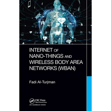 Internet of Nano-Things and Wireless Body Area Networks (Wban)
