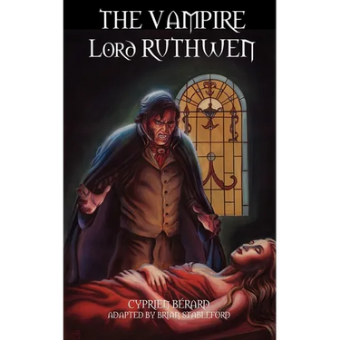 The Vampire Lord Ruthwen